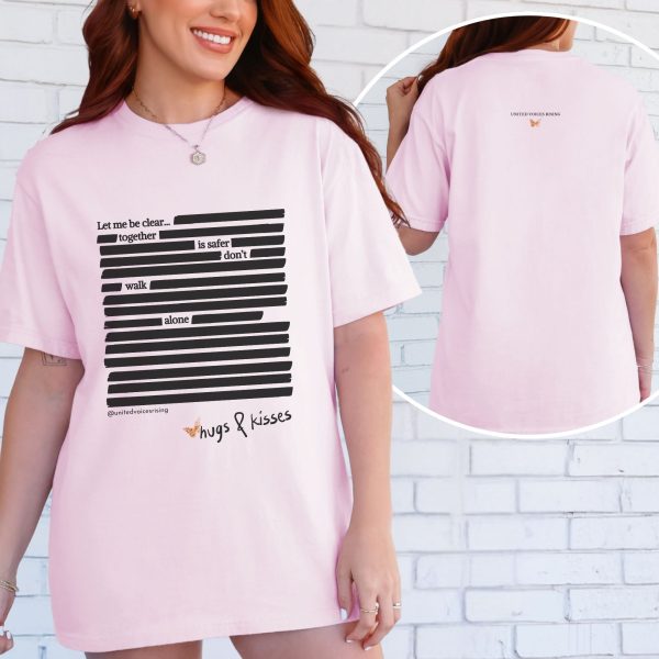 Together is safer; don’t walk alone. | The Safer Together Collection | Comfort Colors T-Shirt