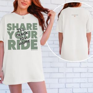 Share your ride. I’ll track you home. | The Safer Together Collection | Comfort Colors T-Shirt - Image 8