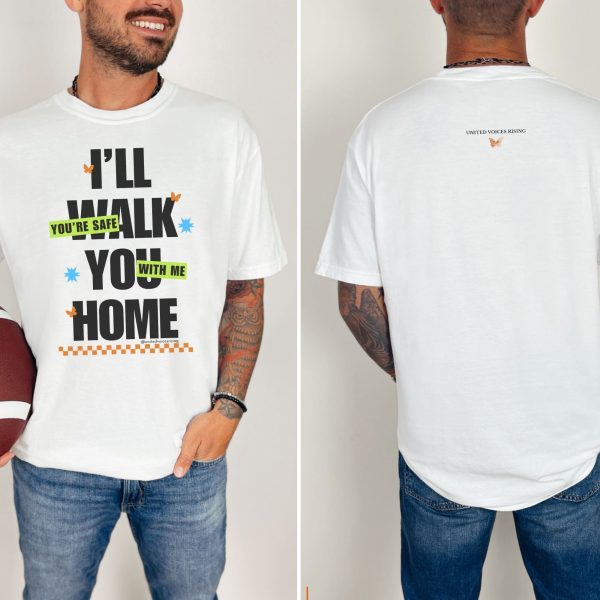 I’ll walk you home. You’re safe with me. | The Safer Together Collection | Comfort Colors T-Shirt