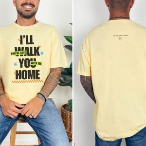 I’ll walk you home. You’re safe with me. | The Safer Together Collection | Comfort Colors T-Shirt - Image 11