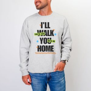 I’ll walk you home. You’re safe with me. | The Safer Together Collection | Gildan 18000 - Image 11